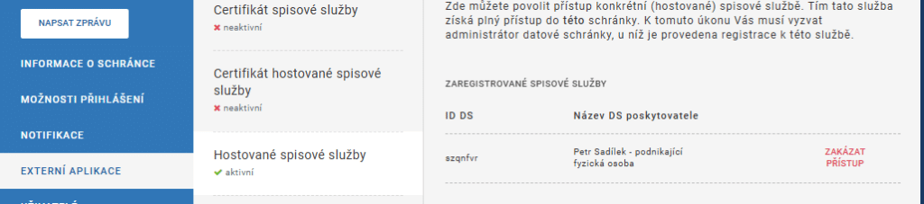 Ukázka jak vypadá povolená Hostovaná Spisová Služba